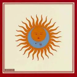 King Crimson : Larks' Tongues in Aspic